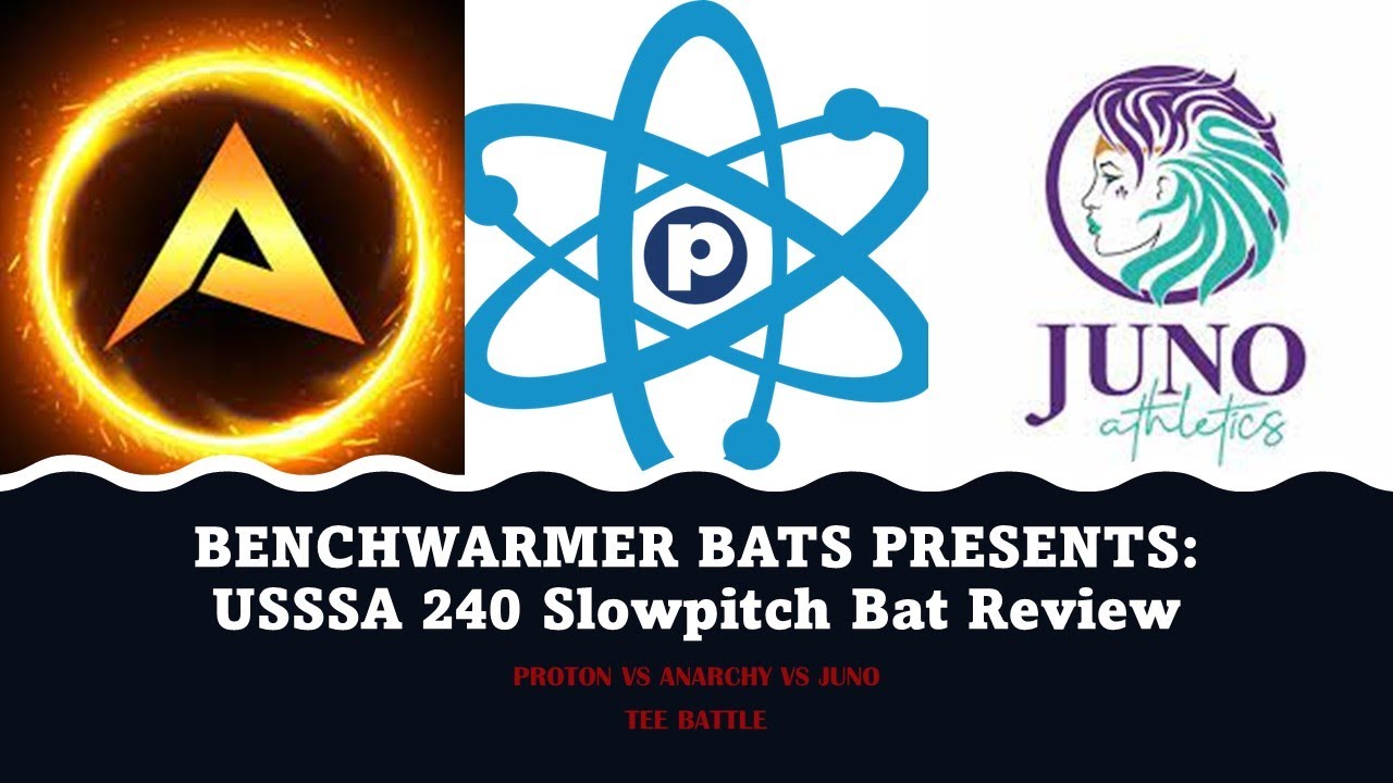 USSSA 240 Slowpitch Bat Review: Proton, Anarchy, and Juno.
