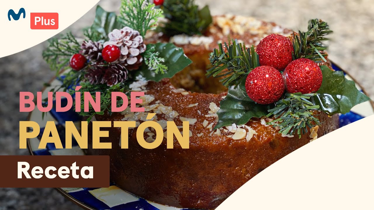 Receta: Budín de panetón | Dulces Secretos
