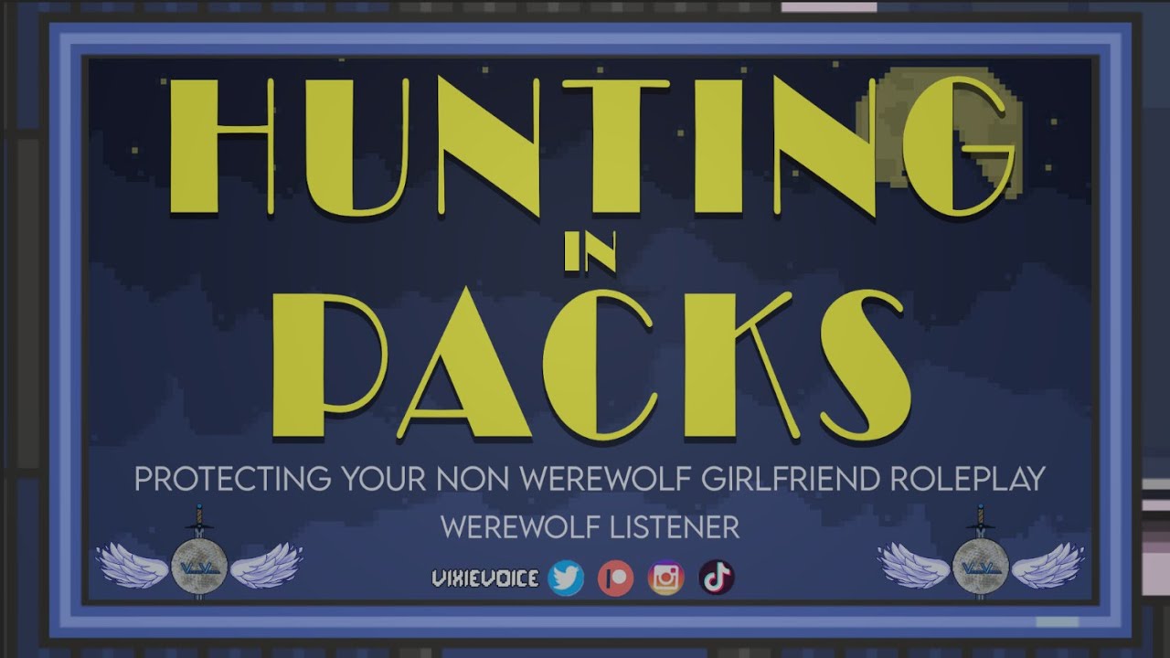 Protecting Your Non Werewolf Girlfriend Roleplay - {F4A} - Hunting in Packs