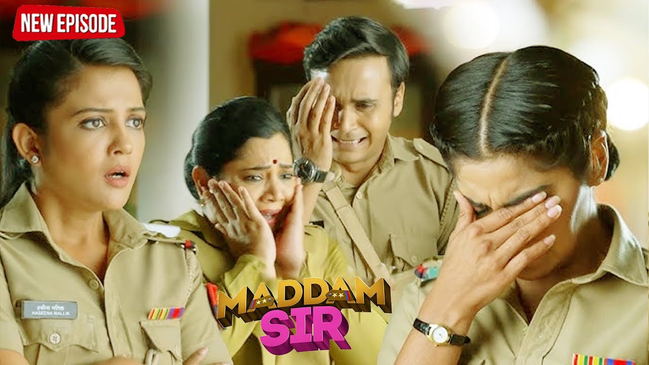 Karishma Singh की बहन ने कर ली अपने जीजा जी से शादी | Best of Maddam Sir | Full Episode