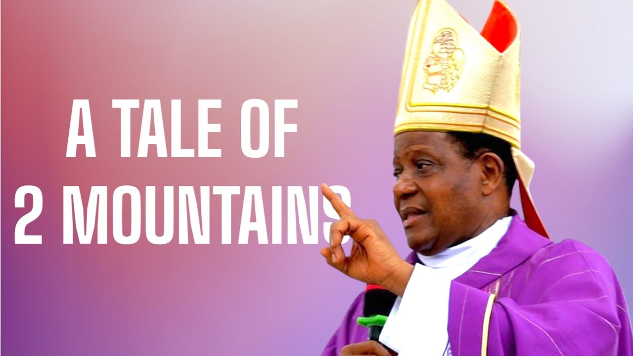 A Tale of Two Mountains | +Godfrey Igwebuike ONAH