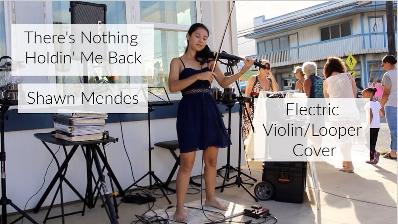 There's Nothing Holdin' Me Back - Shawn Mendes (Electric Violin/Looper Cover by Kimberly Hope)
