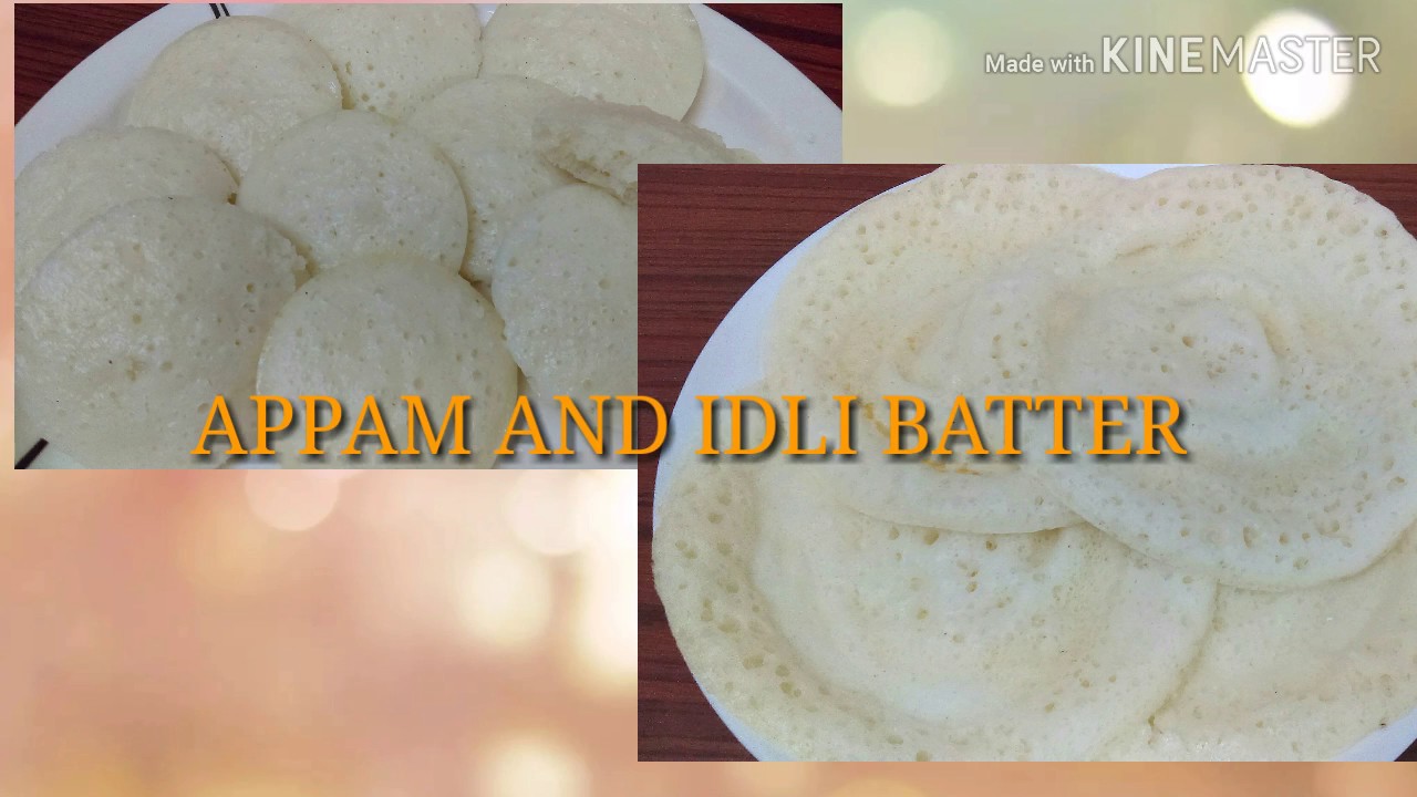 Batter for appam or idli