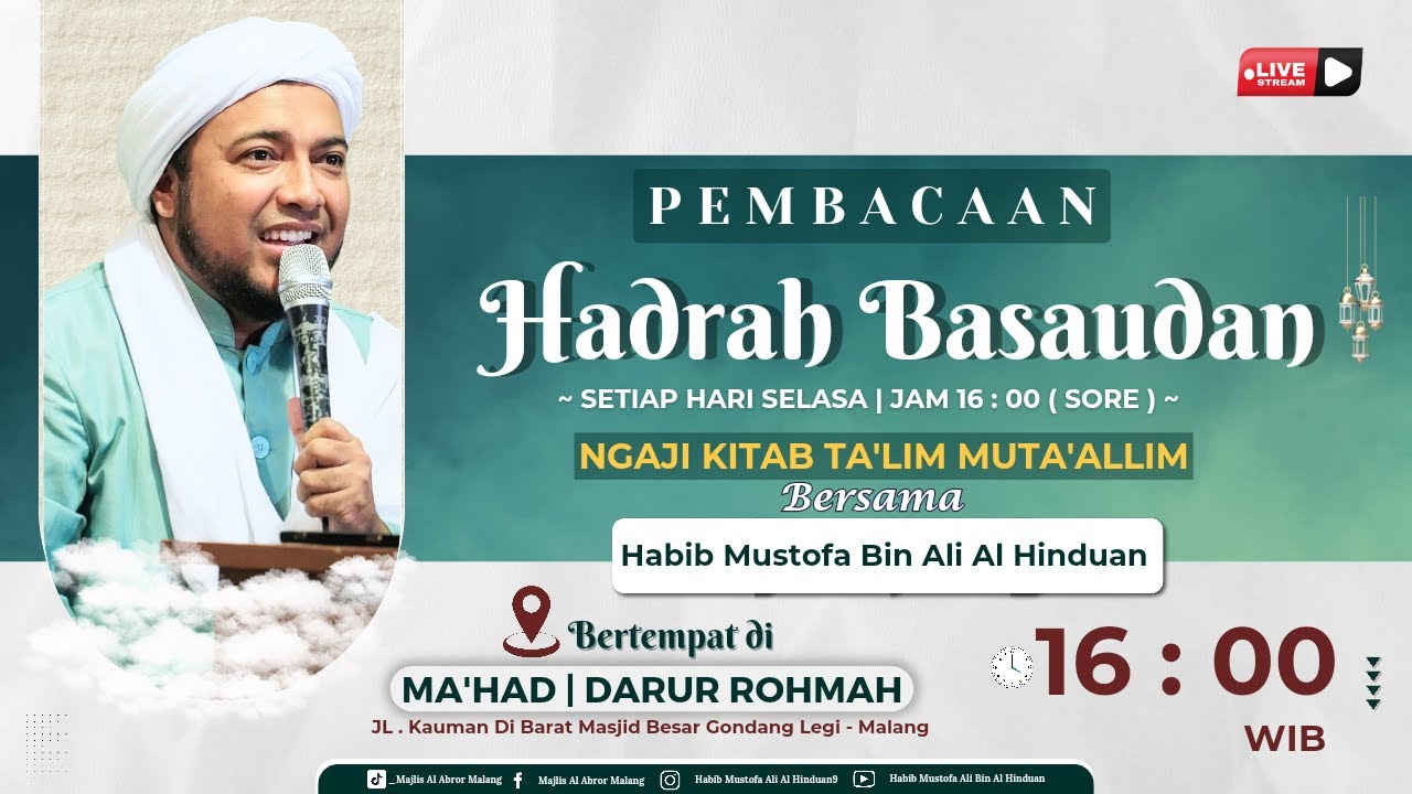 🔴[ LIVE ] HADRAH BASAUDAN & KAJIAN KITAB TA'LIM MUTA'ALLIM | BERSAMA HABIB MUSTOFA AL HINDUWAN