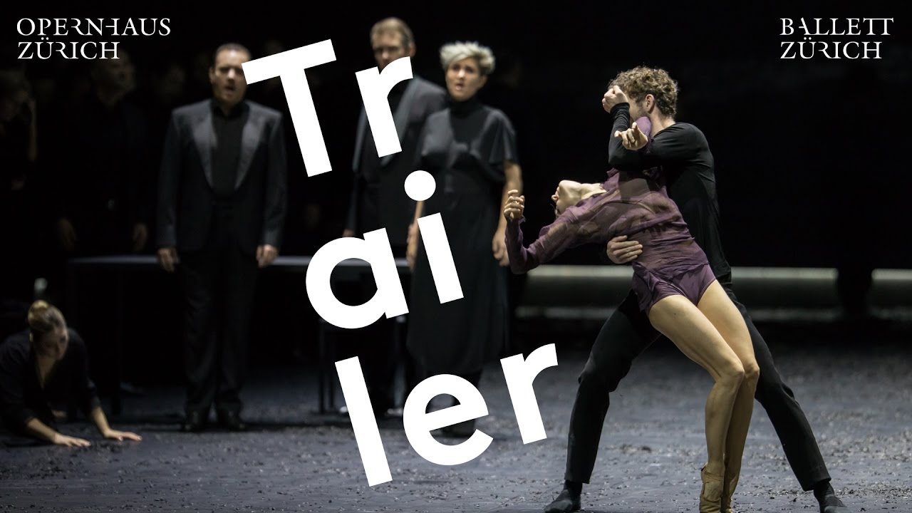 Trailer - Messa da Requiem - Ballett Zürich / Opernhaus Zürich