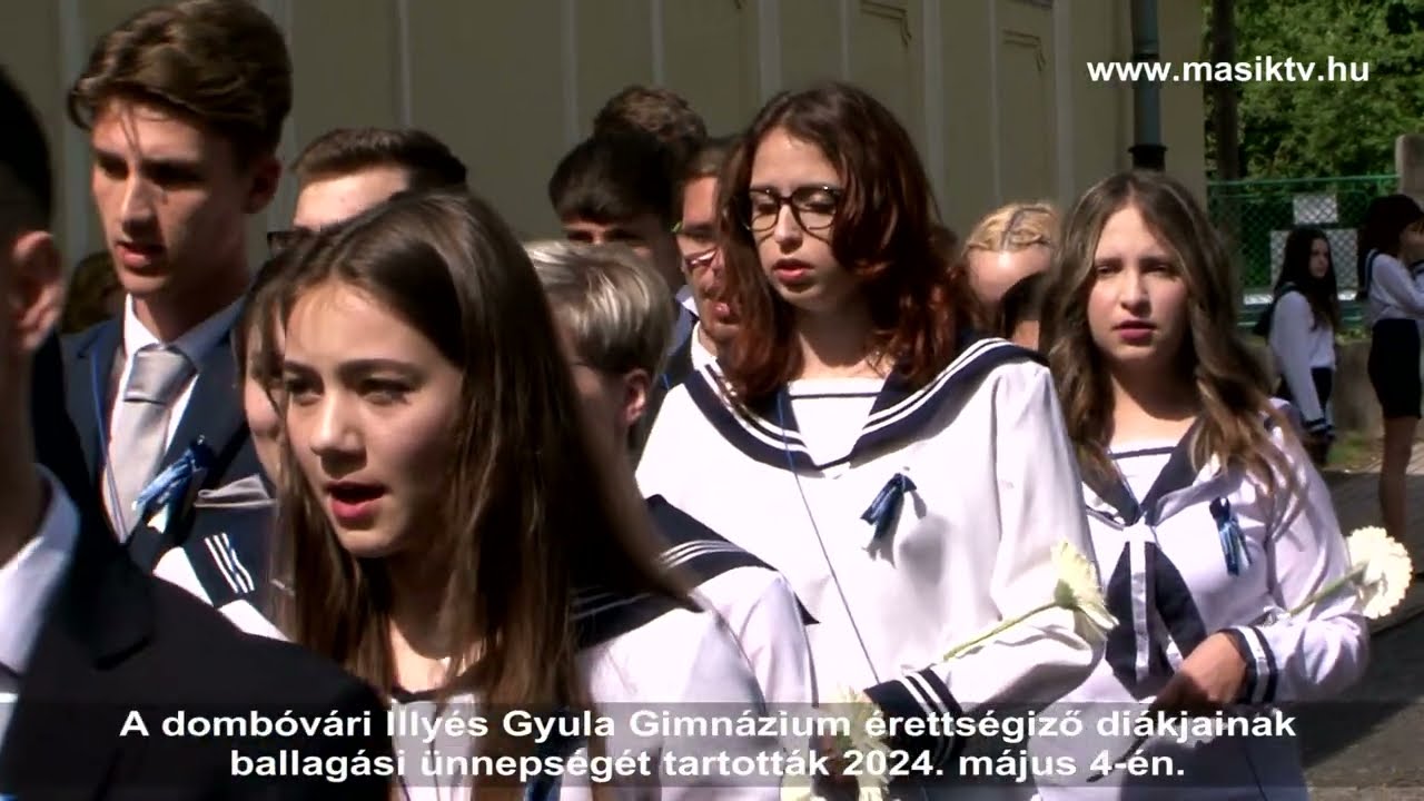 A dombóvári  Illyés Gyula Gimnázium ballagási műsora 2024. május 4.