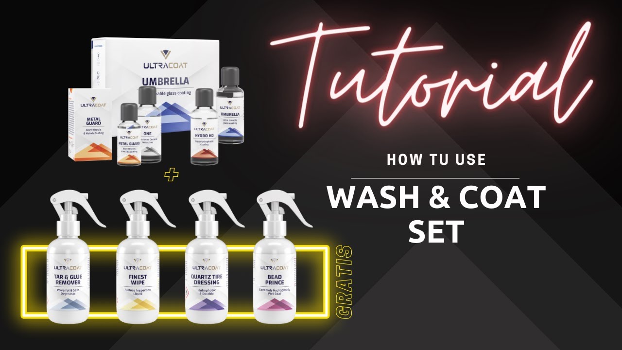 Ultracoat Wash & Coat Set - ceramic coatings tutorial