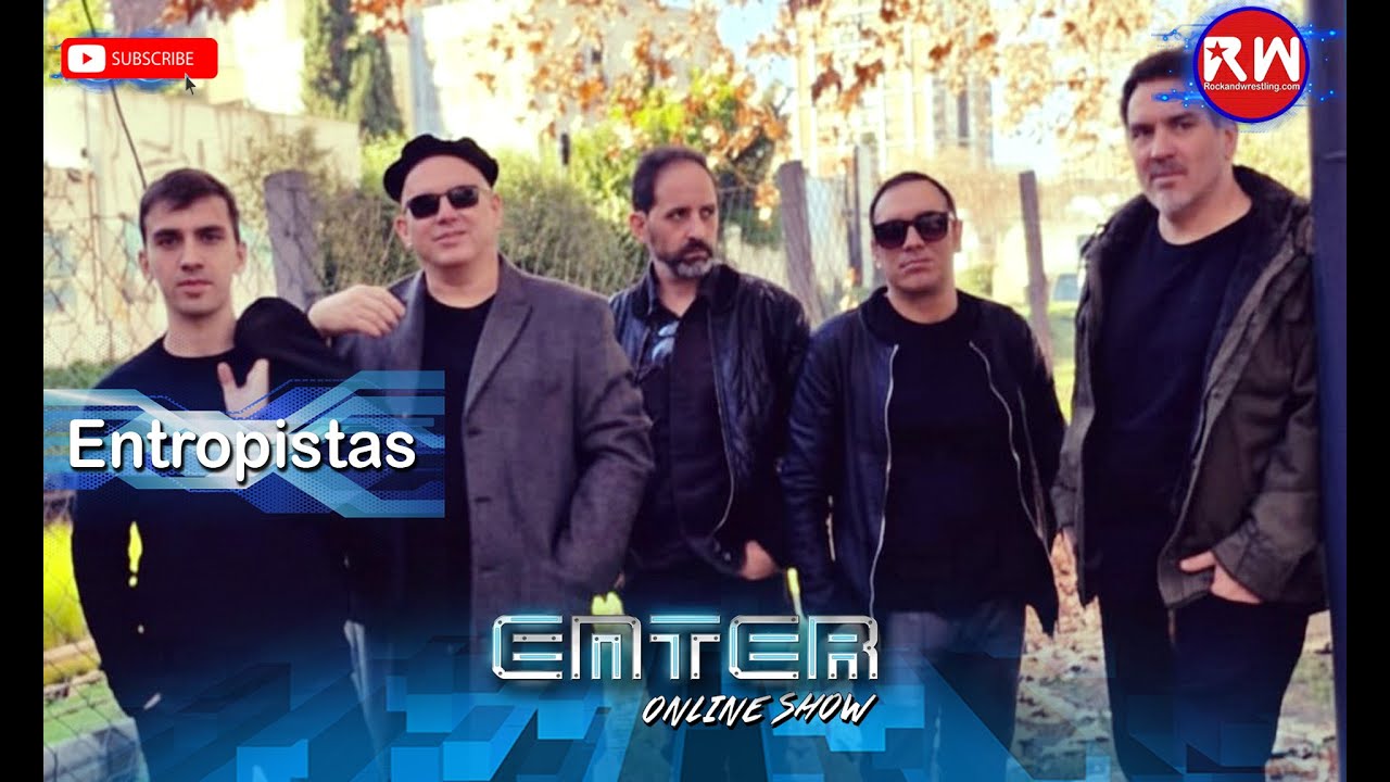 Enter Online Show junto a Entropistas presentando su nuevo albúm Metamorfosis
