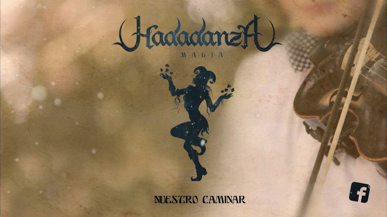 HADADANZA - Nuestro caminar (Oficial)