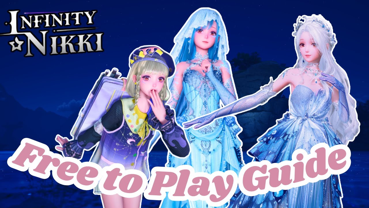 Ultimate Free to Play Guide for Infinity Nikki!