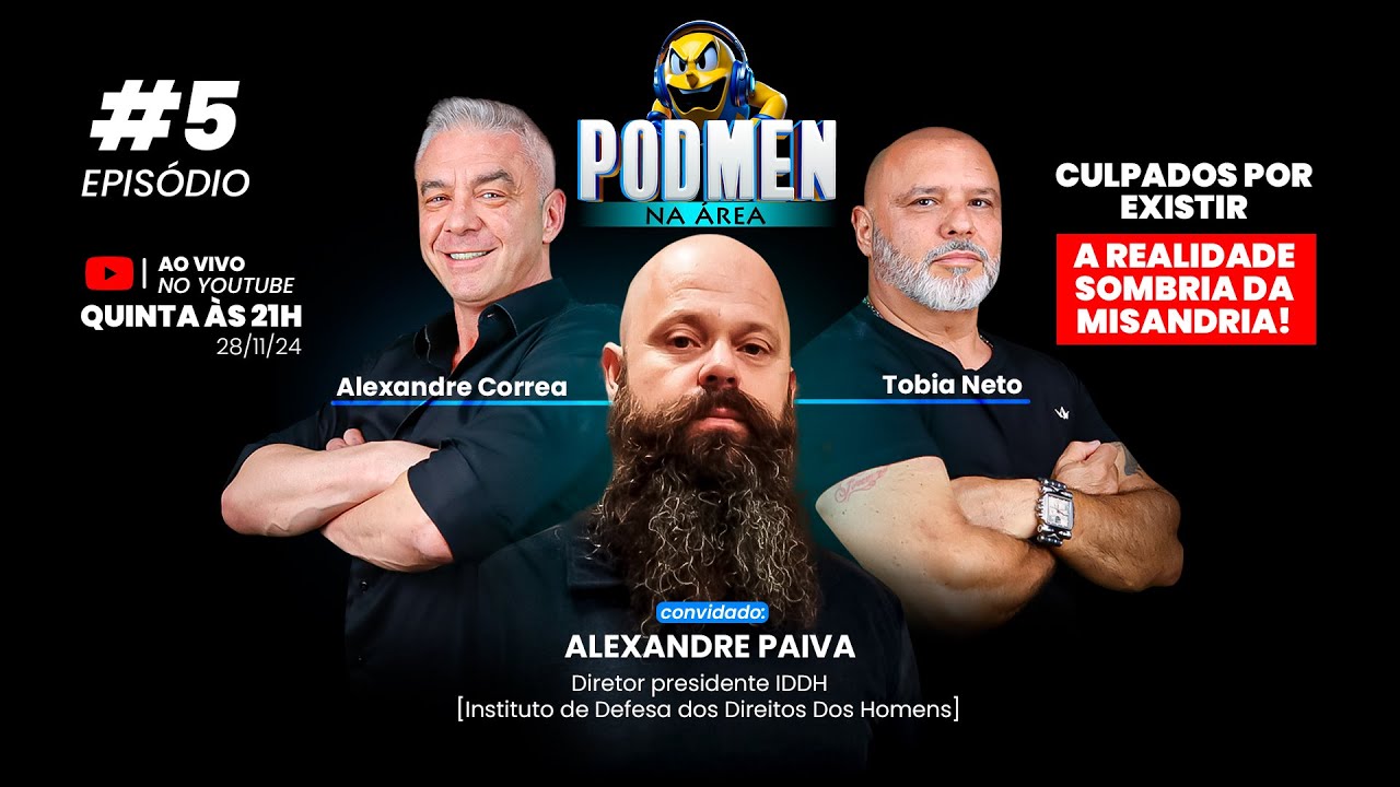 PODMEN NA ÁREA #5: CULPADOS POR EXISTIR, A REALIDADE SOMBRIA DA MISANDRIA COM ALEXANDRE PAIVA | IDDH