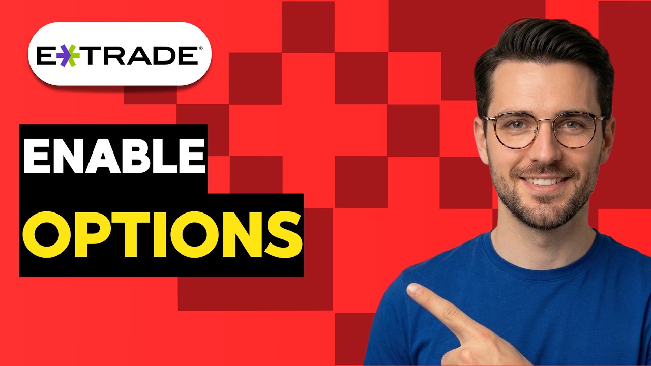 How to Enable Options on ETrade [2026 Full Guide]
