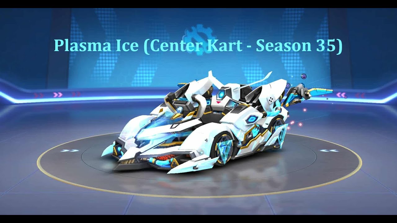 Plasma Ice (Season 35 - Center Kart 2025)