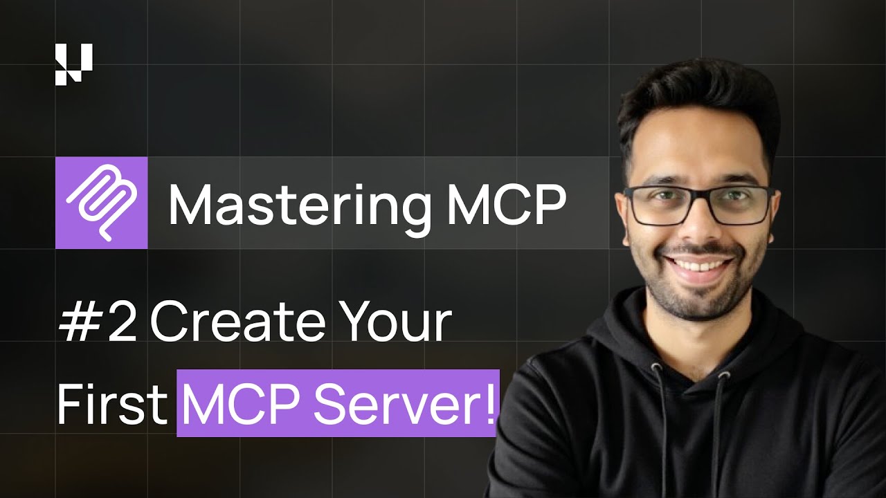 How to Build First MCP Server from Scratch | Model Context Protocol Hands-On Tutorial
