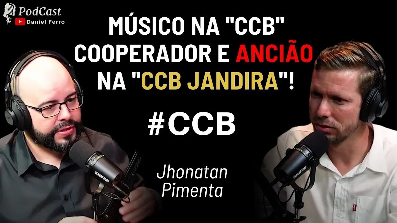 #CCB - JHONATAN PIMENTA - Daniel Ferro PodCast #26