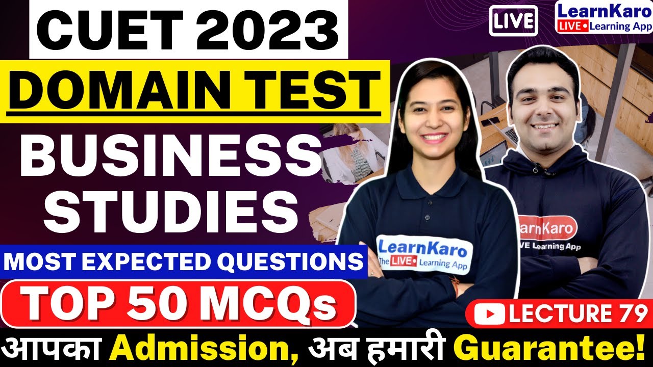 CUET 2023 Business Studies | Top 50 MCQs