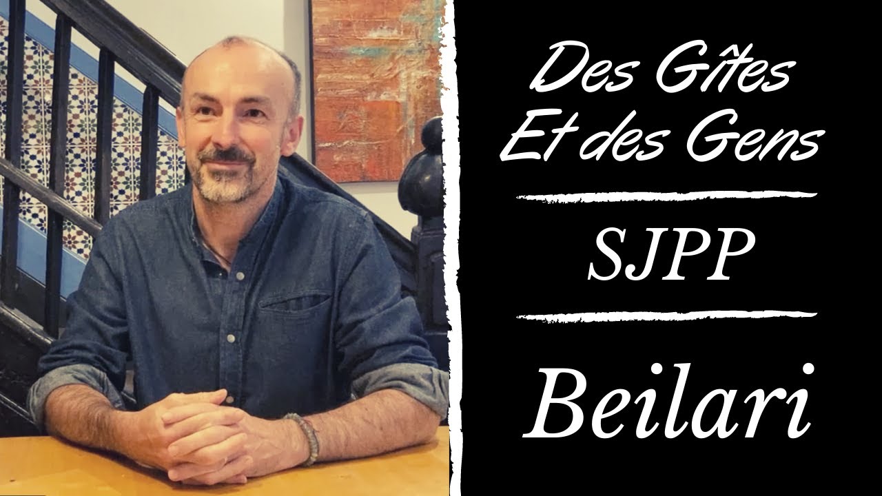 Des Gîtes et de Gens - Ep57 - Saint-Jean Pied de Port - Beilari
