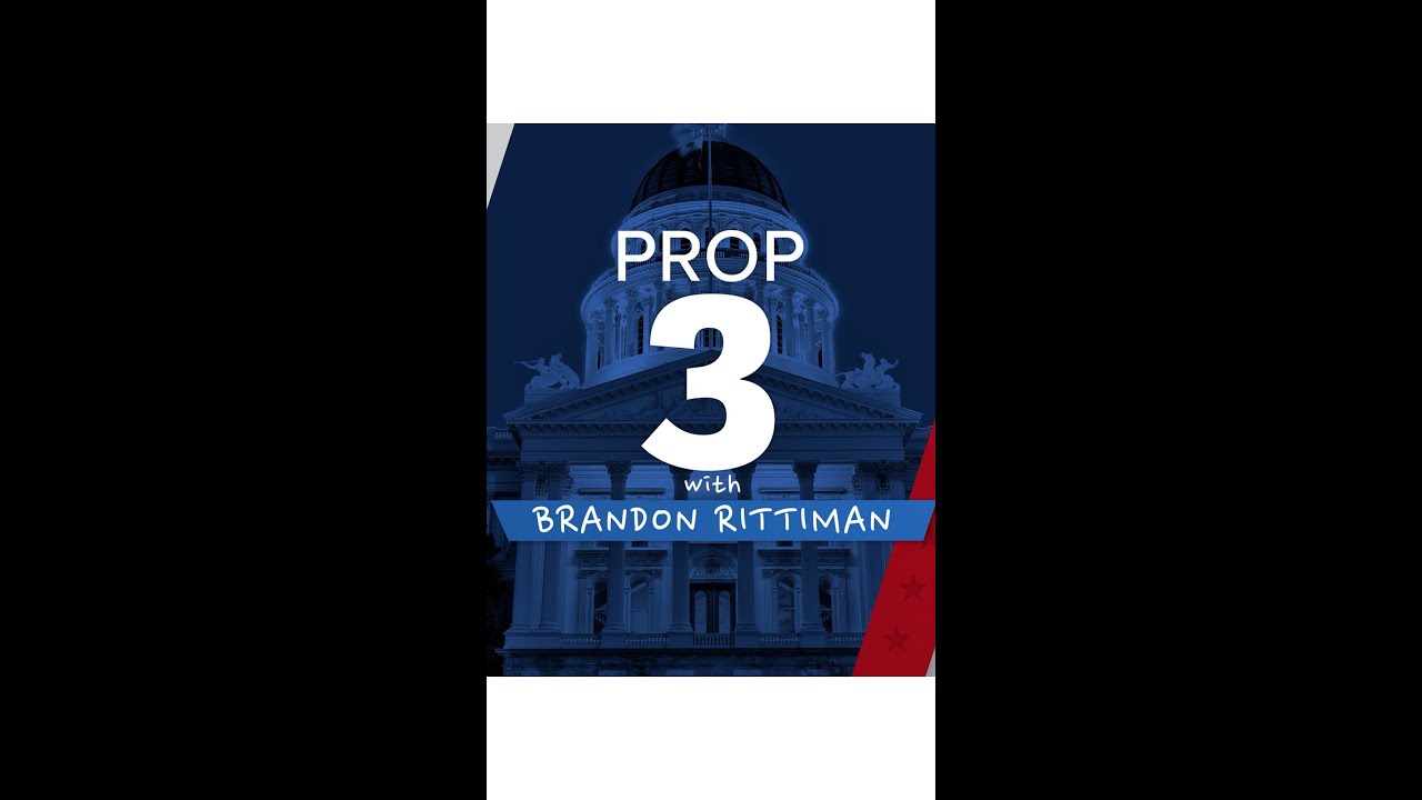 2024 Prop 3 Explained