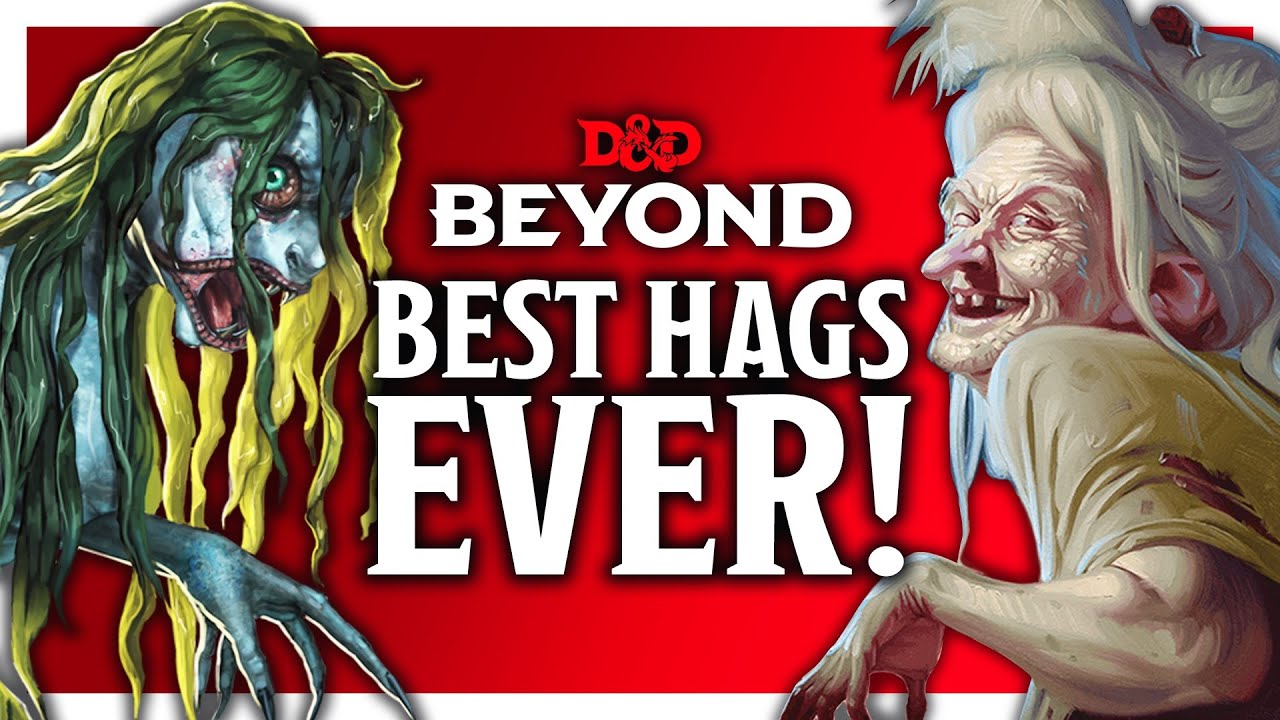 How to Play Hags Like Terrifying, Tragic Villains - D&D Beyond