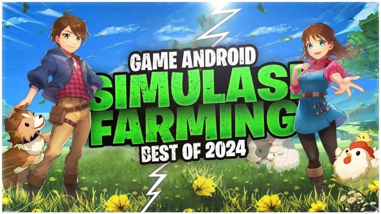 10 Game Android Simulasi Farming / Pertanian Terbaik 2024