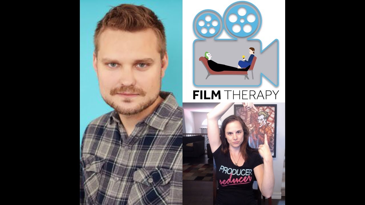 Film Therapy session 46 with Kyle Eilerman
