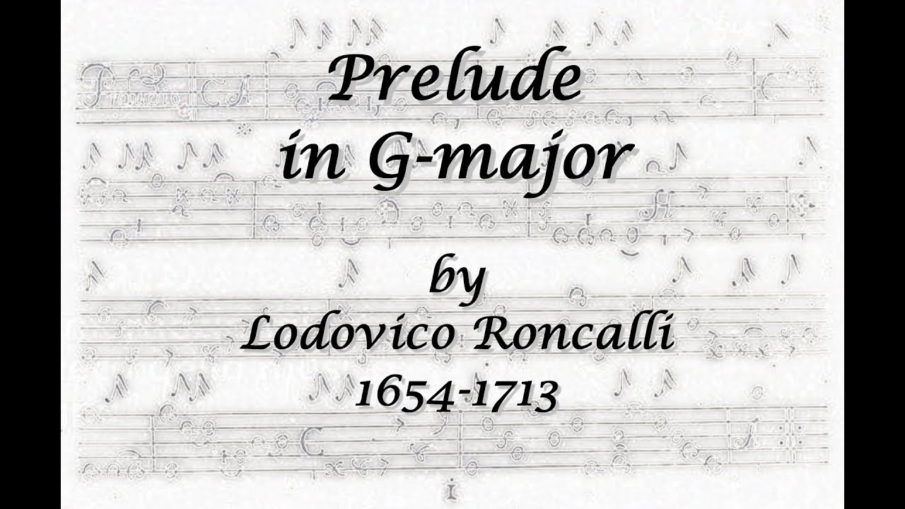 Prelude in G-major by Lodovico Roncalli : Baroque Guitar