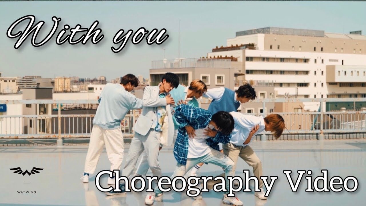 [CHOREOGRAPHY] WATWING 'With you'