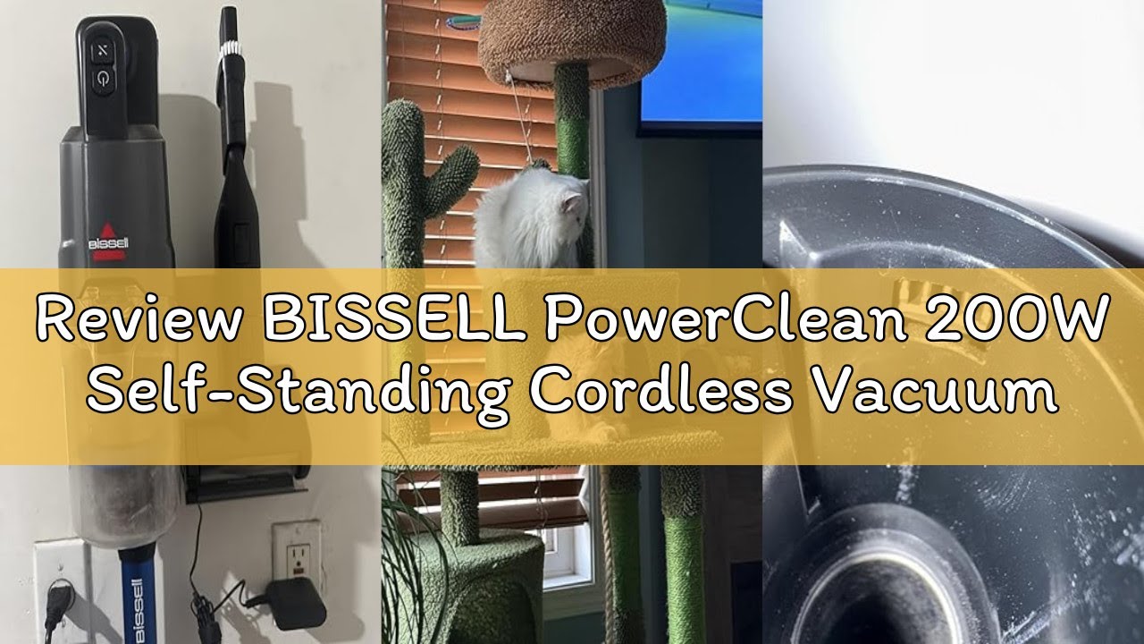 Review BISSELL PowerClean 200W Self-Standing Cordless Vacuum w/Tangle Free Brush Roll, Strong Suctio
