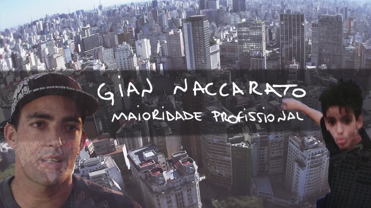 Gian Naccarato - Maioridade Profissional