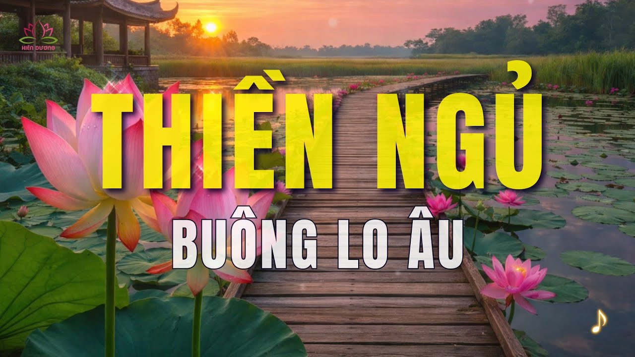 THIỀN NGỦ - Buông lo âu chữa lành giấc ngủ | Hiên Dương