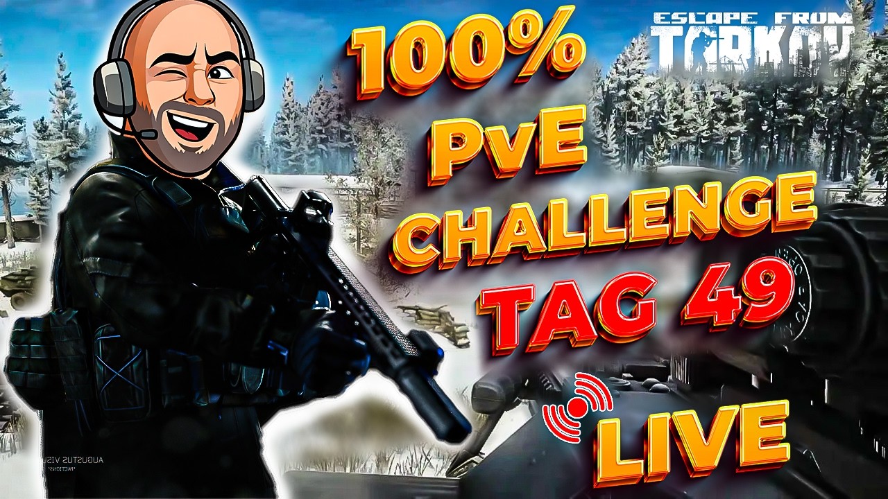 100% PvE Challenge Tag 49! Fresh Reset, auf zu Ending 3/4💪 | Escape From Tarkov