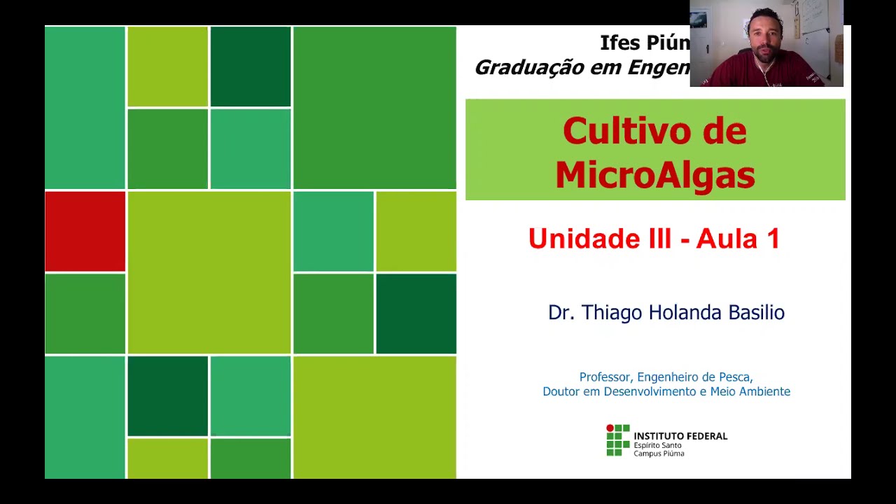 Vídeo aula 1_Unidade 4_ Cultivo de Microalgas
