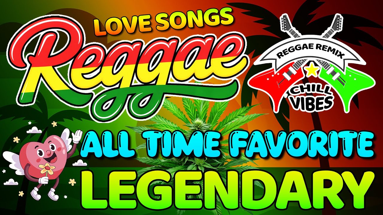 Best English Road Trip Songs 2026 🔥 Most Requested Reggae Love Songs All Time🔥 Best Reggae Mix 2026