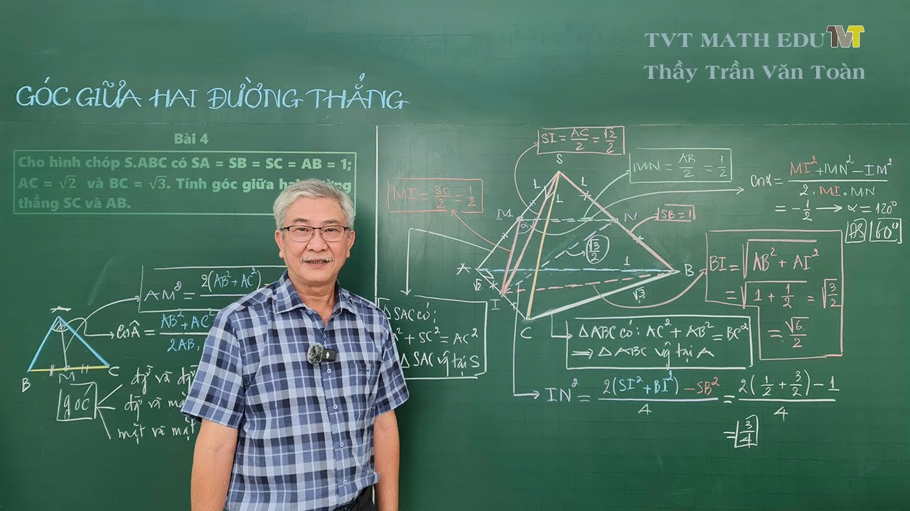 G&oacute;c giữa hai đường thẳng &ndash; 5 b&agrave;i to&aacute;n giải chậm, chi tiết, v&ocirc; c&ugrave;ng dễ hiểu | Thầy Trần Văn To&agrave;n