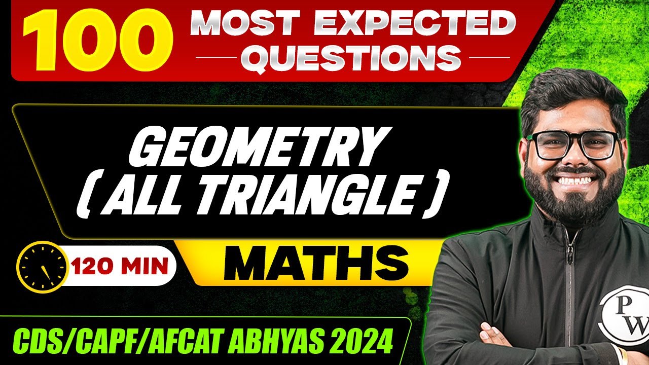 CDS Maths: Geometry (All Triangle) | CDS Abhyas 2024 🤩