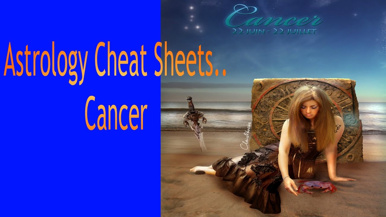 Astrology Cheat Sheets: Cancer