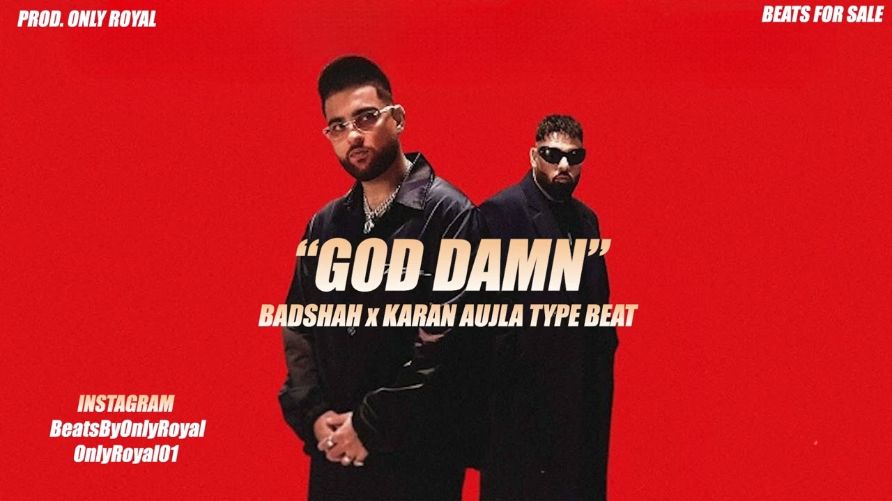 God Damn Type Beat - Karan Aujla x Badshah | Beats For Sale