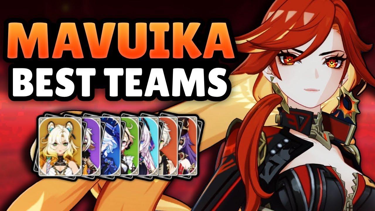 The BEST MAVUIKA Teams in Genshin Impact | Melt, Vaporize, Sup DPS and more! (Team guide)