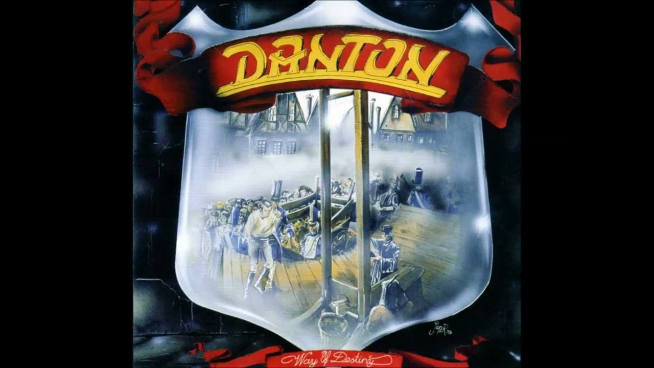 Danton Way of Destiny full album 1988