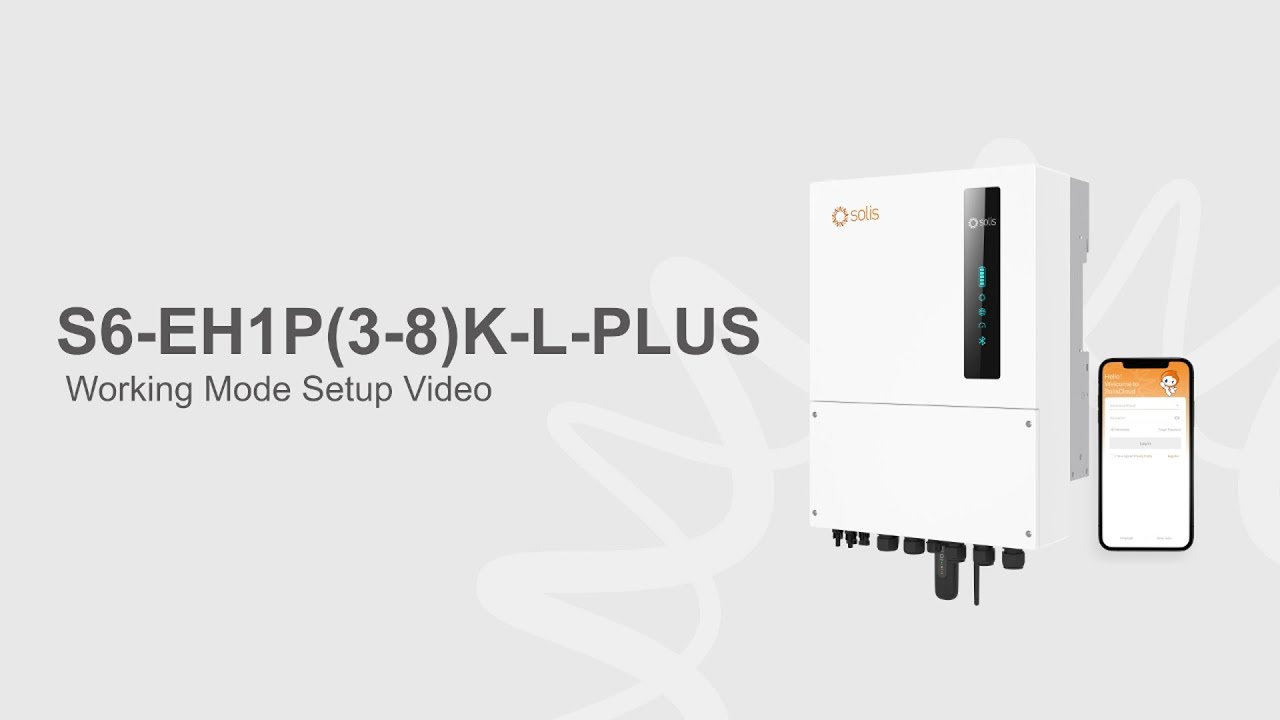 Installation Guide | S6-EH1P(3-8)K-L-PRO/PLUS | Working Mode Setup In SolisCloud