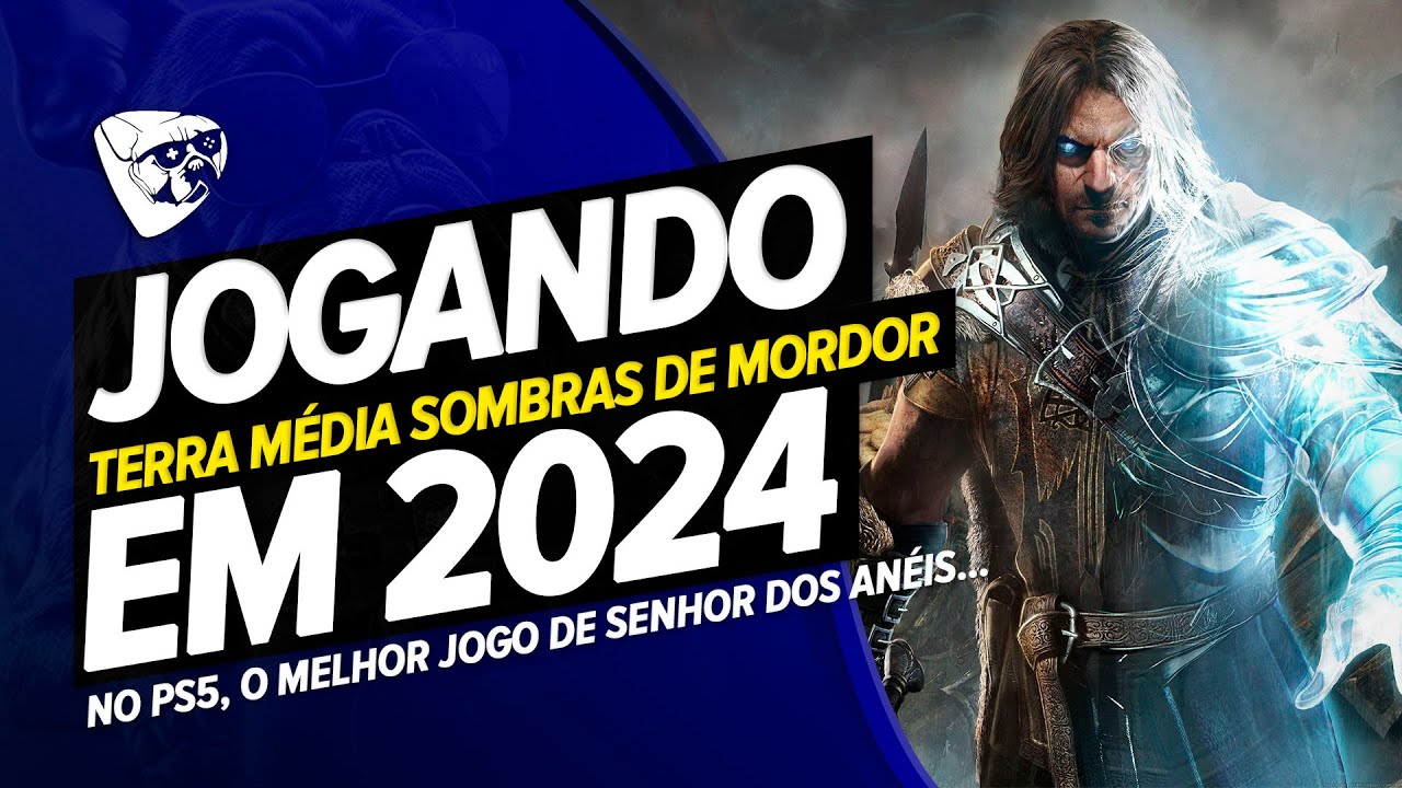 JOGANDO TERRA MÉDIA SOMBRAS DE MORDOR 2024!!Melhor Jogo De SENHOR DOS ANÉIS! 4K 60 FPS DUBLADO PT-BR