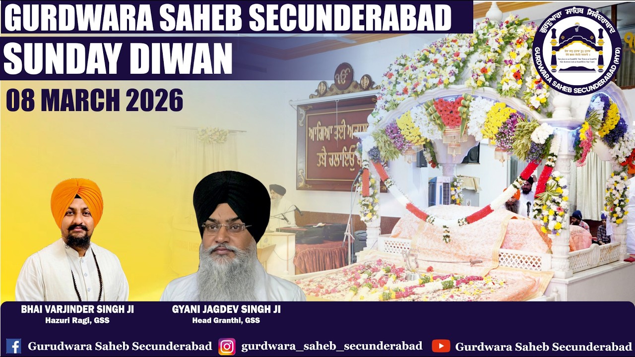LIVE TELECAST SUNDAY DIWAN GURDWARA SAHEB SECUNDERABAD 08 MARCH 2026