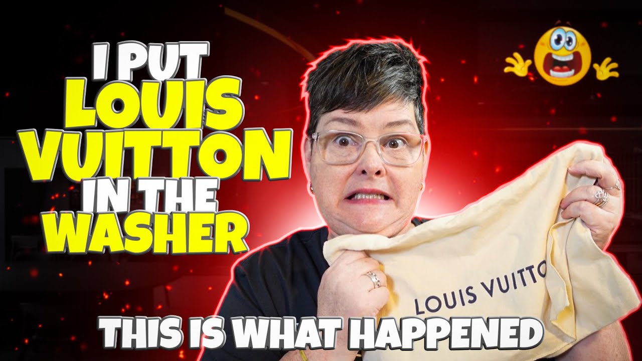 This is What Happens to LOUIS VUITTON in the WASHER!