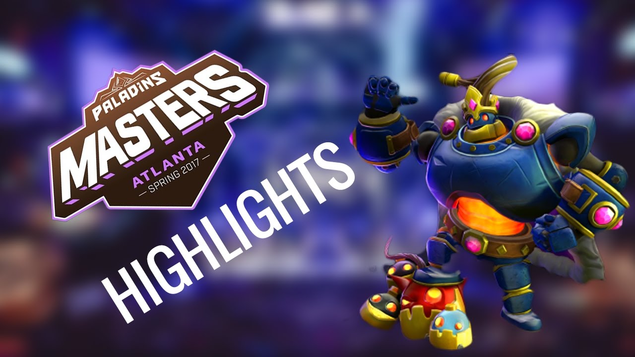 Paladins Masters 2017 - Highlights