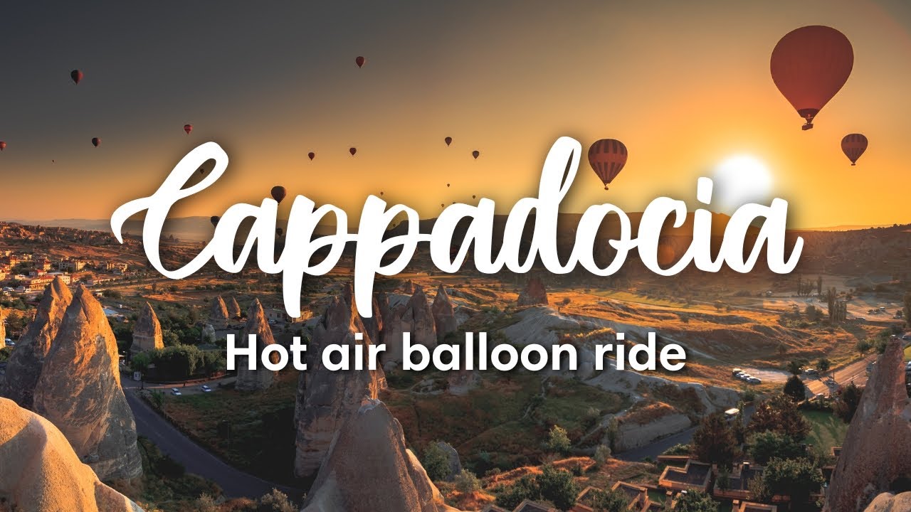 CAPPADOCIA, TURKEY | A Guide To Cappadocia Hot Air Balloon Ride