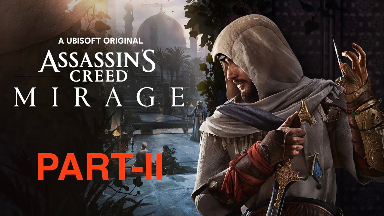 ASSASSIN’S CREED MIRAGE FULL WALKTHROUGH 🔥 | Basim’s Complete Story | PART-II