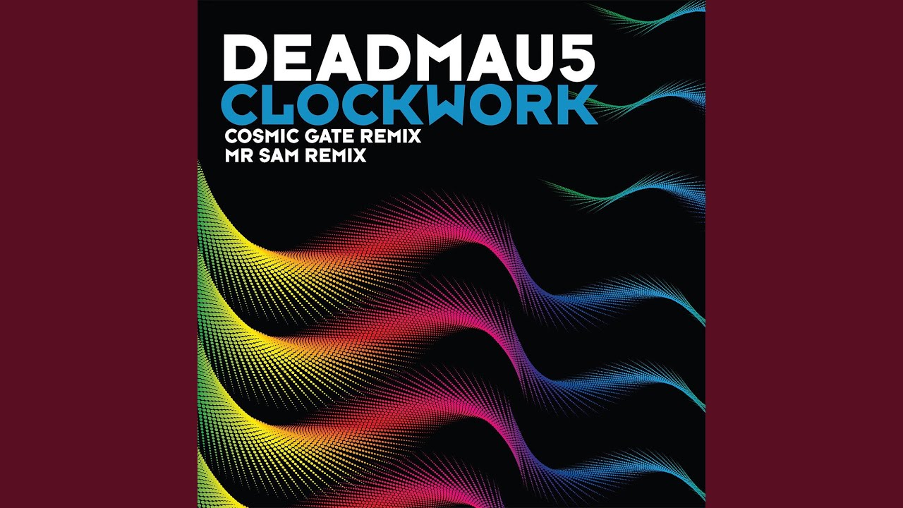 Clockwork (Cosmic Gate Remix)