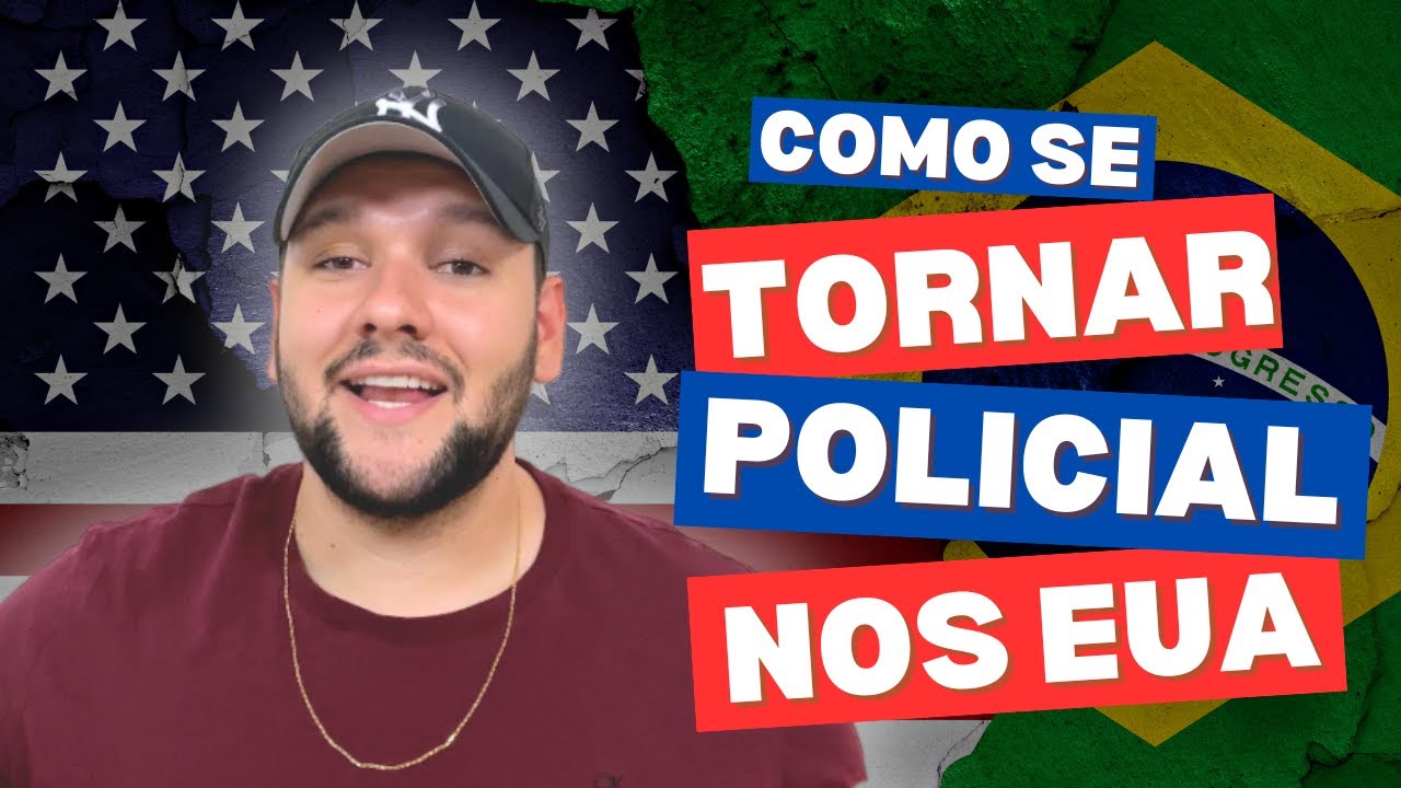 Como Ser Policial nos EUA: Requisitos e Dicas para Brasileiros (Green Card e Work Permit)