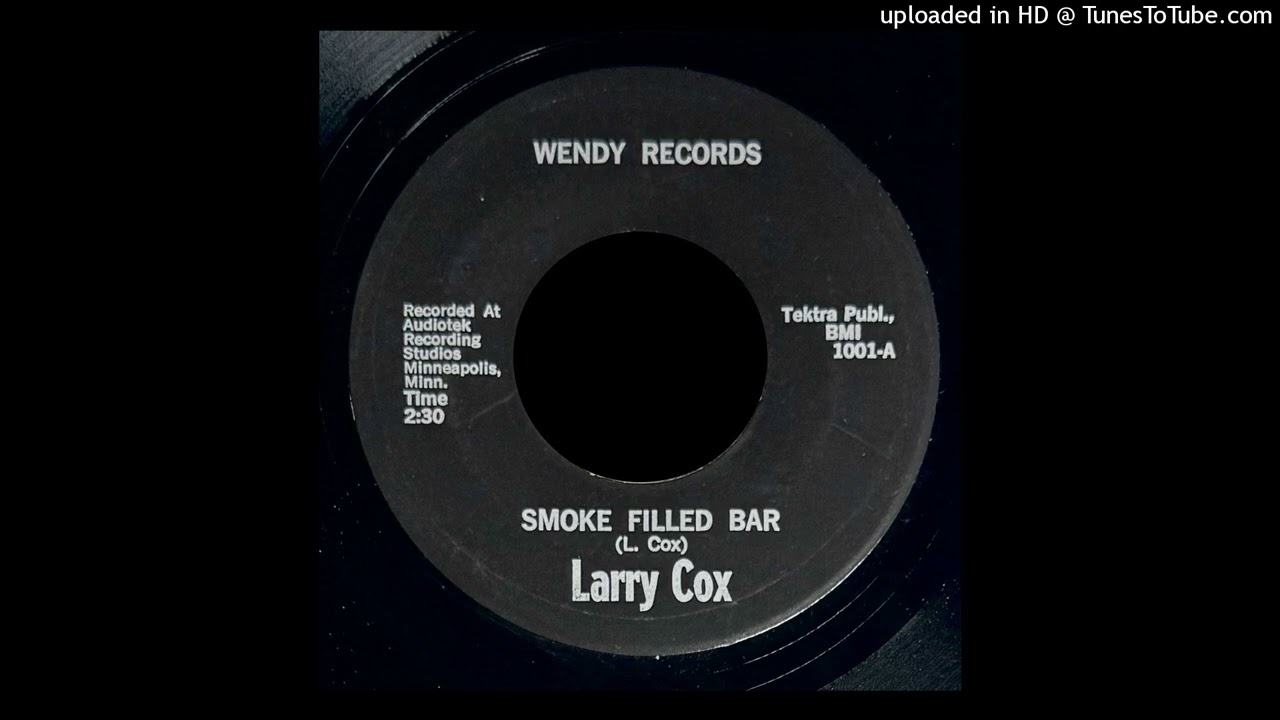 Larry Cox - Smoke Filled Bar - Wendy Records (MN)