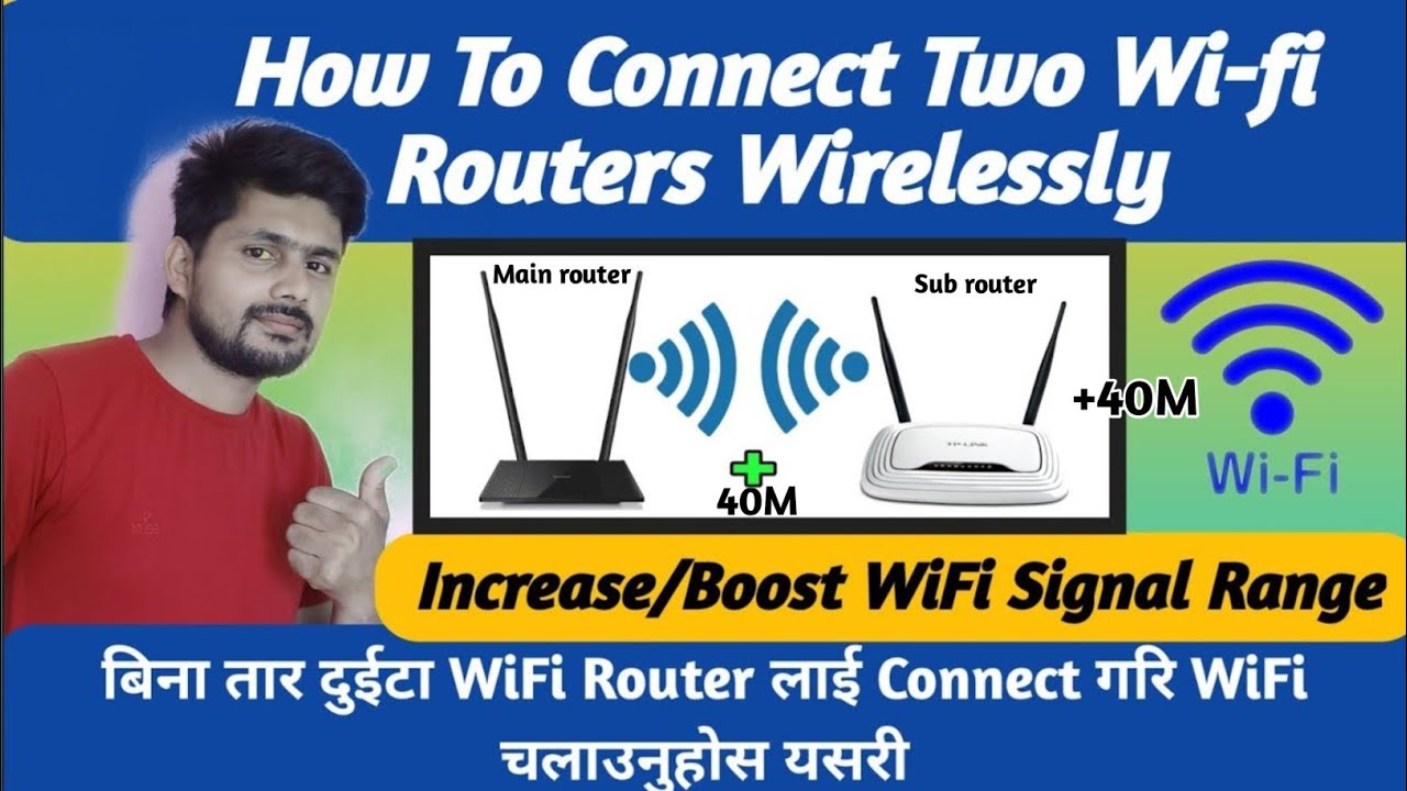 Wifi Range Extender Without Wire || एउटा Router बाट अर्को राउटर मा बिना तार WiFi जोड्नुहोस